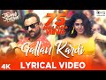 Gallan Kardi Song Lyrics - Jawaani Jaaneman (2020)
