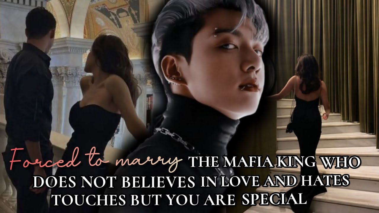 Forced to marry the mafia king who does not believes in love and hates touches but you are special