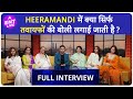 Heeramandi cast interview  ft sonakshi manisha sharmin aditi sanjeeda and richa ent live