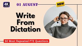PTE Write From Dictation August 2026 25 Real Practice Questions Score 90 Fast 4K Ultra