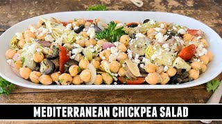 The BEST-EVER Mediterranean Chickpea Salad | Healthy & Delicious Recipe