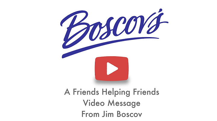 Boscov's Friends Helping Friends 2020 Update from Jim Boscov
