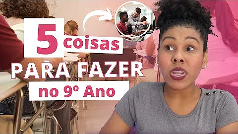 O que acontece depois do 9 ano?
