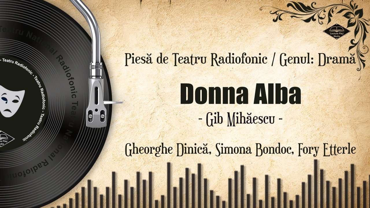 Donna Alba: Obsesia unei iubiri imposibile - după romanul lui Gib Mihăescu🎭
