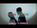 SOKO YANJYE By Junior RUMAGA Ft Joe ( Official Music Video 210k )