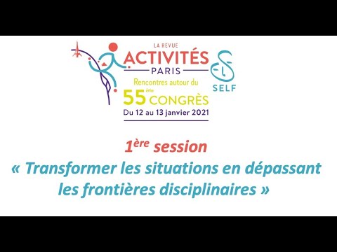 1ère session - Rencontres autour du 55 ème Congrès