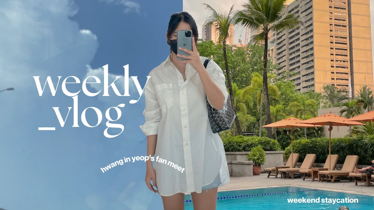 weekly vlog ☁️ hwang in yeop in manila, weekend staycation