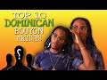 TOP 10 DOMINICAN BOUYON ARTISTS