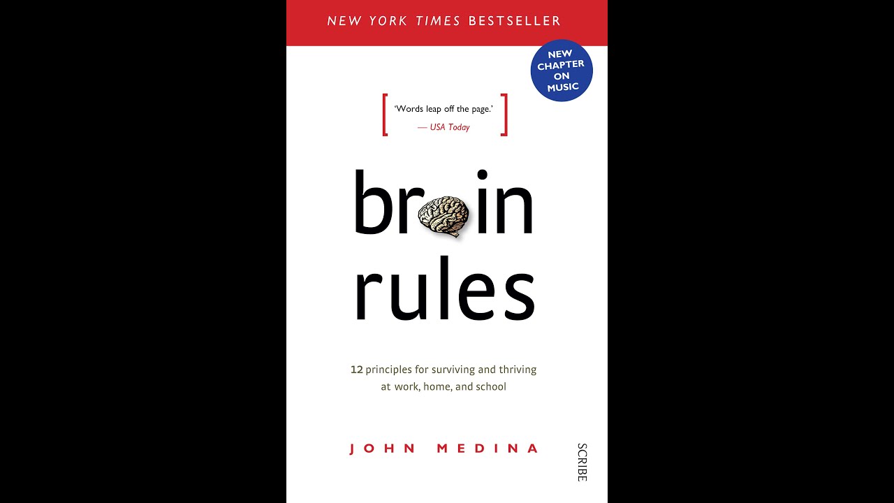Brain Rules - John Medina