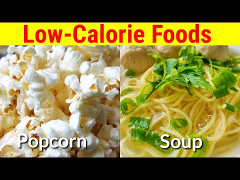 13 Low Calorie Foods That Are Surprisingly Filling