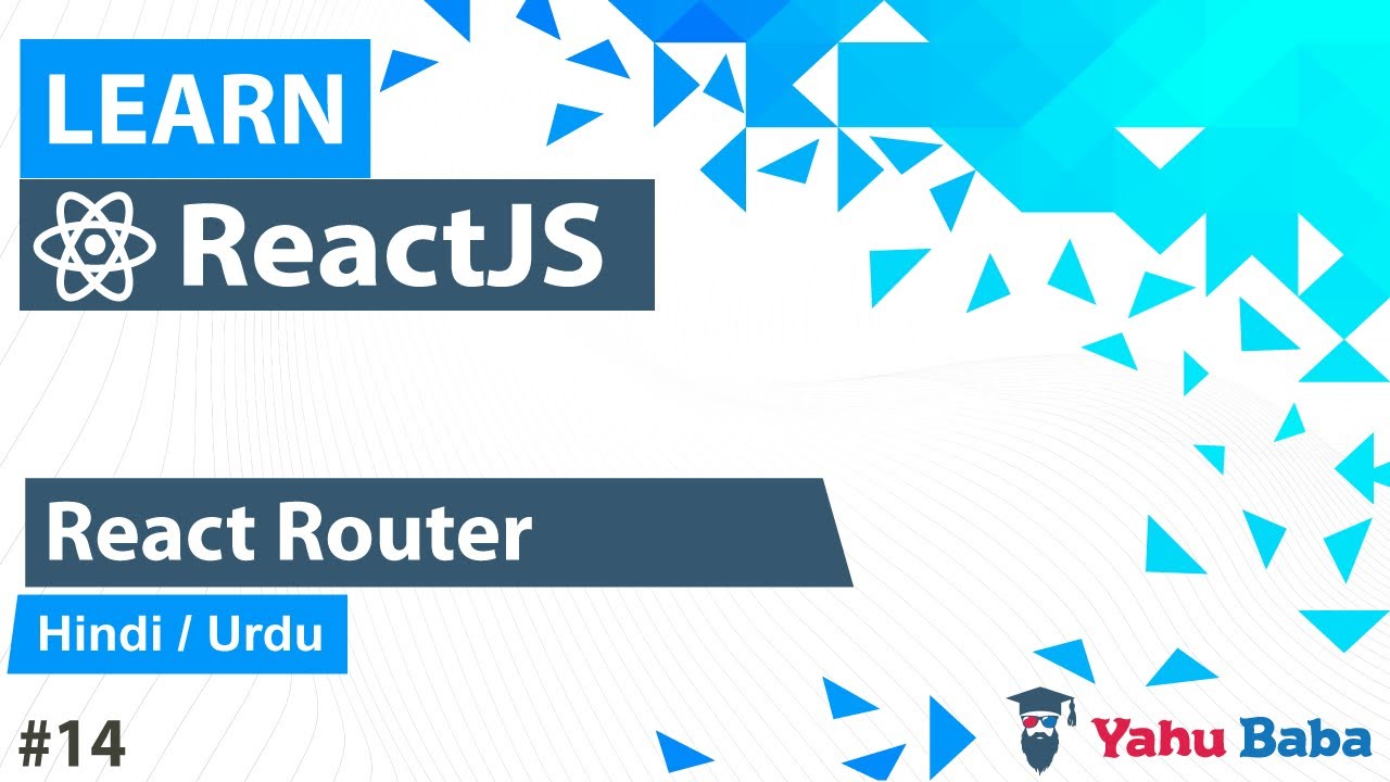 ReactJS React Router Tutorial in Hindi Urdu