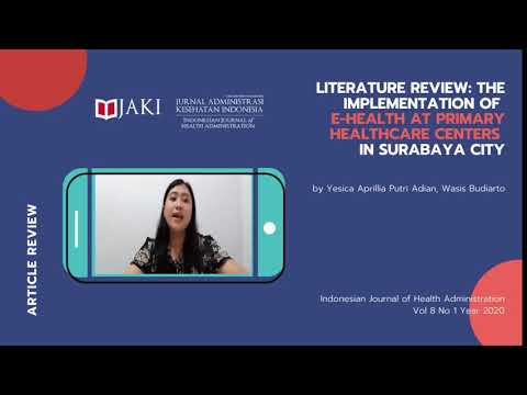 Article Review - LITERATURE REVIEW: THE IMPLEMENTATION OF E-HEALTH AT PRIMARY HEALTHCARE CENTERS IN