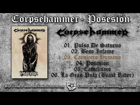 CORPSEHAMMER - Posesión [FULL EP 2017]