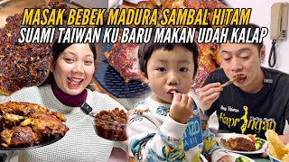 MASAK BEBEK MADURA SAMBAL HITAM SUAMI BARU MAKAN UDAH KALAP