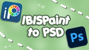 ˚ ༘♡ ⋆｡˚ 【IBISPAINT TUT】How to save your art as a Photoshop (PSD) file