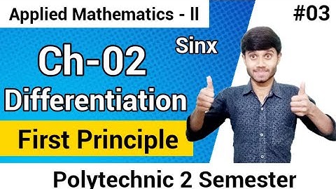 Applied Mathematics 02 : Differentiation 03 | First Principle | Trigonometry Questions : Polytechnic