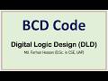 Lec: 3 | BCD Code | Digital Logic Design | DLD | Bangla Tutorial