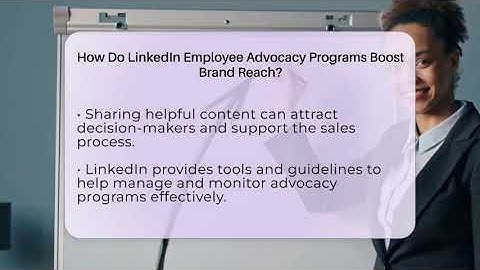 How Do LinkedIn Employee Advocacy Programs Boost Brand Reach? - Get Linked Together