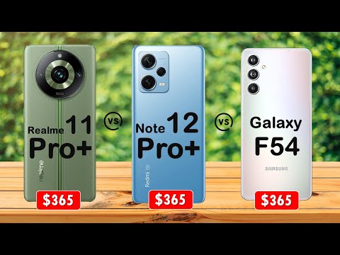 Realme 11 Pro Plus vs Redmi Note 12 Pro Plus vs Samsung Galaxy F54 5G