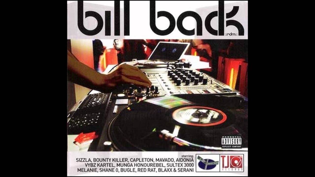 Bill Back Riddim Mix (Dr. Bean Soundz)