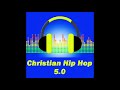 Christian Hip Hop