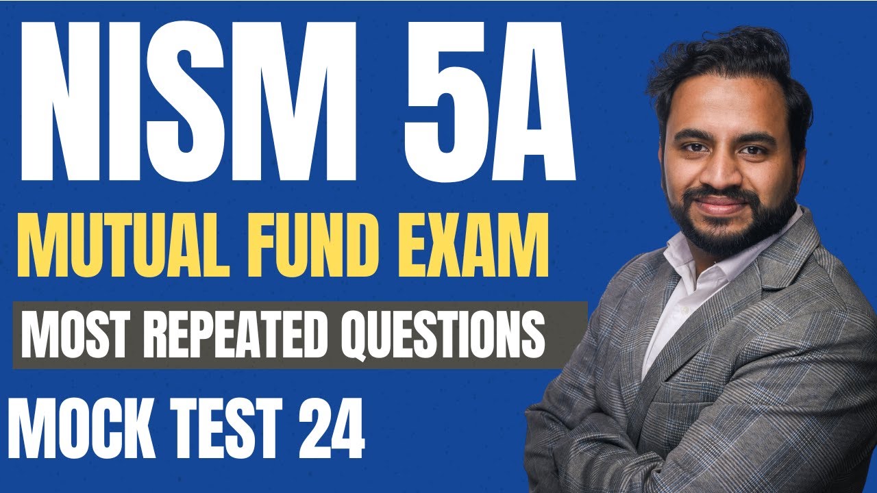 NISM Mutual Fund Exam - Mock Test 24