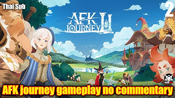 AFK journey gameplay no commentary part 2