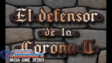 Amiga Game Intro: El Defensor de la Corona II (ESP) CDTV-CD32 (Sachs Enterprises/Commodore Int,1993)