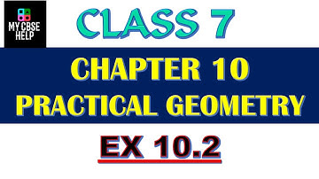 CLASS 7 MATHS EX 10.2 Q1 TO Q4 |CLASS 7 MATHS CHAPTER 10 PRACTICAL GEOMETRY EX 10.2 QUESTION 1 TO 4