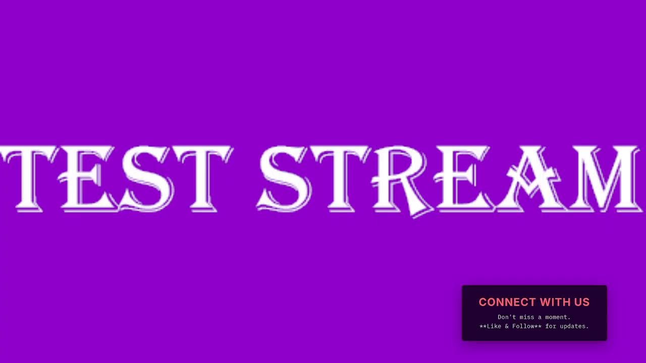 TEST STREAM - YouTube