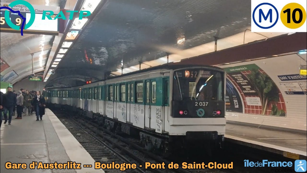 Métro 10 RATP - MF67 N°2 037 (A2) 😈🔊🔥 Gare d’Austerlitz --- Boulogne - Pont de Saint-Cloud 