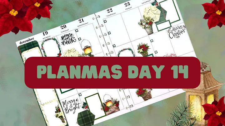 PLANMAS DAY 14 | CHRISTMAS WEEKLY