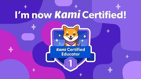 Kami Features