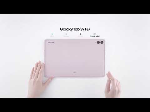 Galaxy Tab S9 FE & S9 FE Plus | Official Unboxing | Samsung UK