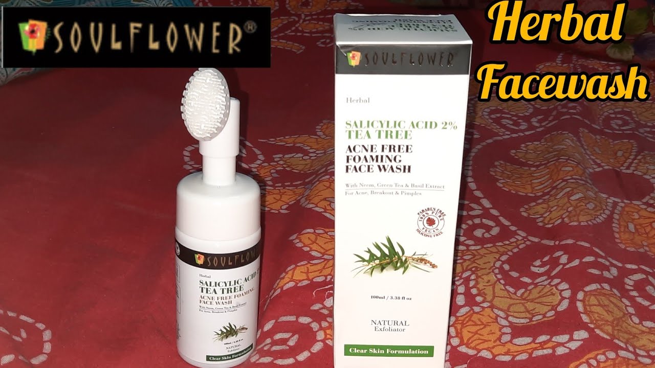 Soulflower Herbal Face Wash Review Best Herbal Face wash for Acne , Breakout & Pimples Skin