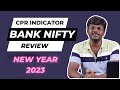 Bank Nifty Review Jan 2-6, 2023 &amp; Tradeplan using CPR Indicator