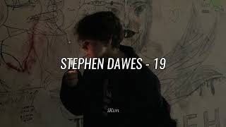 Stephen Dawes - 19 (Español + Lyrics)