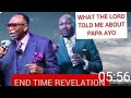 what the Lord told me about papa ayo. Apostle Joshua suleman