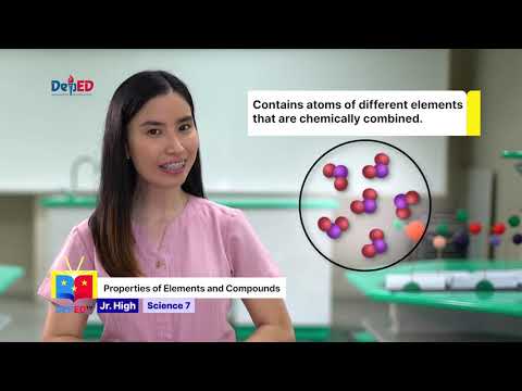 Grade 7 SCIENCE QUARTER 1 EPISODE 5 (Q1 EP5): Properties of Elements and Compounds