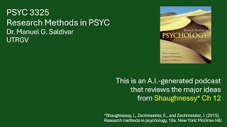 Shaughnessy [] Research methods in psychology [] Dr. Saldivar [] Chapter 12