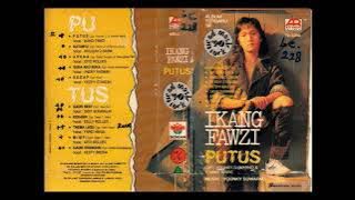 PUTUS  IKANG FAUZI