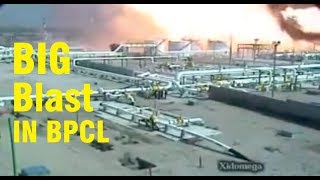 BPCL Fire Blast CCTV footage, FIRE broke out at BPCL refinery in Chembur, Mahul Gaon