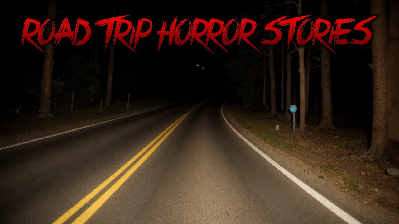 7 Most Disturbing TRUE Road Trip Horror Stories - YouTube