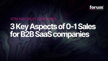 3 Key Aspects of 0–1 Sales for B2B SaaS Startups | Go-To-Market Tips for Pre-Seed Founders