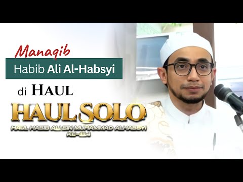 Biografi Habib Ali bin Muhammad Alhabsyi [Haul Solo] | Habib Muhammad bin Husein Alhabsyi |Nabawi TV