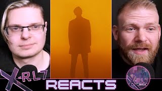 X-RL7 Reacts: Bad Omens - Like A Villain