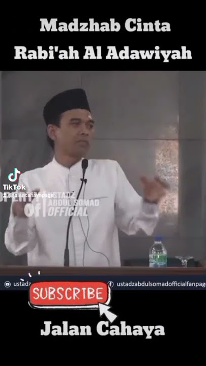 Madzhab Cinta Rabi'ah Al Adawiyah - Ustadz Abdul Somad