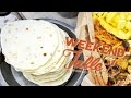 タコスにしたい、手作りトルティーヤ - HOMEMADE FLOUR TORTILLAS - 【WEEKEND TABLE】