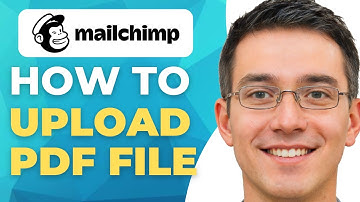 How To Upload A Pdf File In Mailchimp (Quick & Easy)