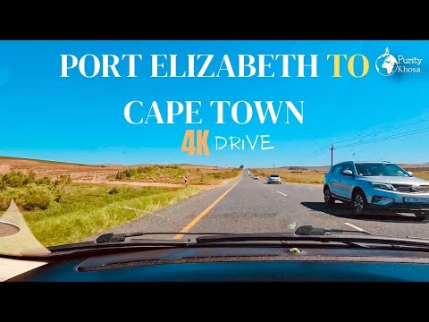 Port Elizabeth to Cape Town (Garden Route) DRIVE | 4k